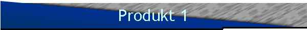 Produkt 1